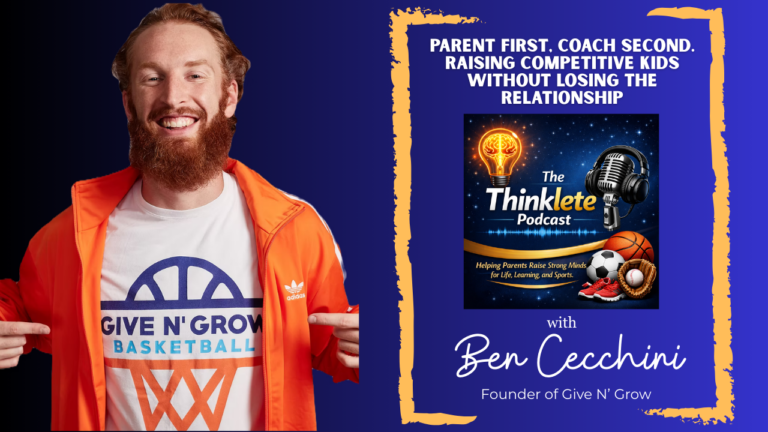 Parent First. Coach Second: Raising Competitive Kids Without Losing the Relation